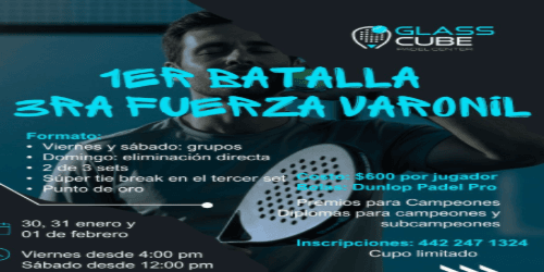 1er Batalla 3era Fuerza Varonil 2026 Glass Cube